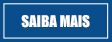 Saiba mais